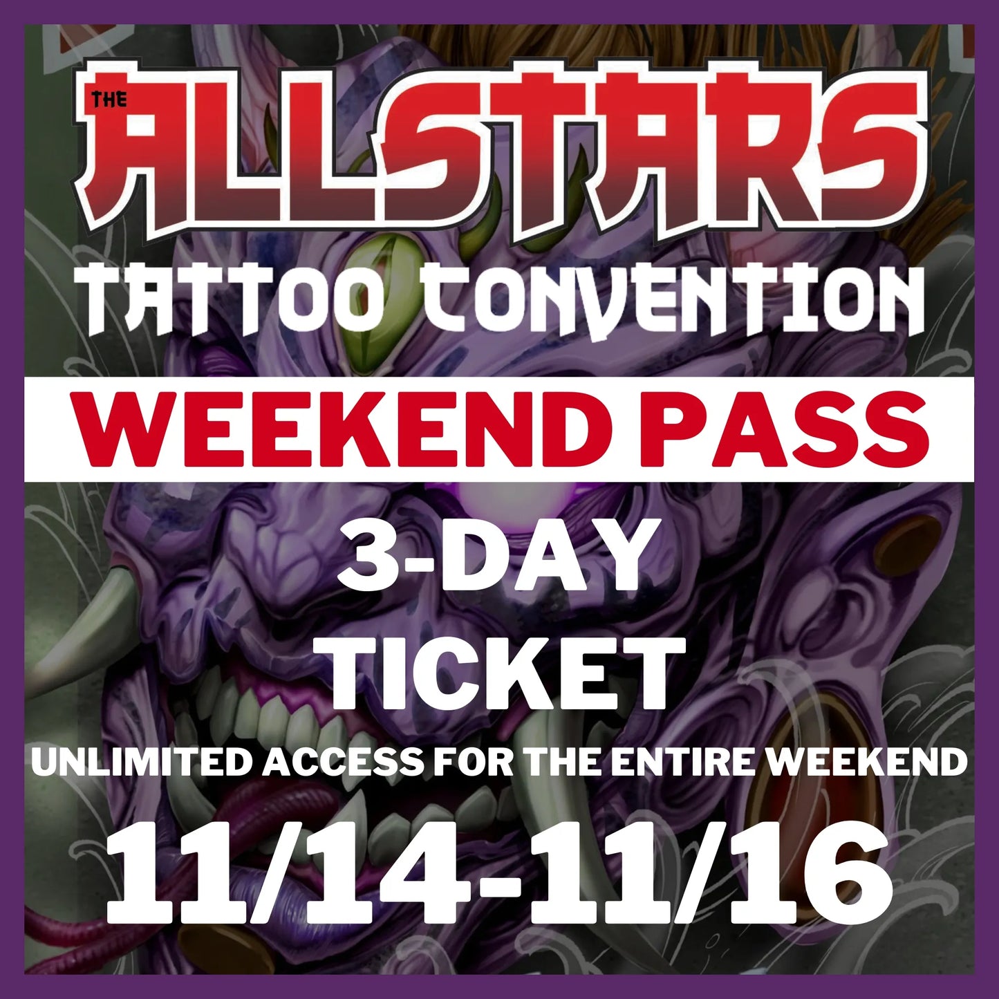 Weekend Pass: 3 Day Ticket - 2025